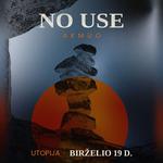NO USE | "AKMUO" Albumo Pristatymo Koncertas