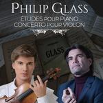 Philip Glass • Nicolas Horvath & Yury Revich