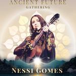 Ancient Future Gathering 2026