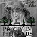 Party In The Ponds 2026