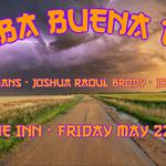 Yerba Buena Trio 5/22 Brisbane Inn