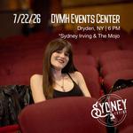 Sydney Irving & The Mojo @ DVMH Events Center