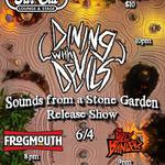Dining With Devils Album Release Show