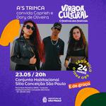 VIRADA CULTURAL 2026: A's Trinca convida Caprieh e Dory de Oliveira | Turnê Carpe Diem