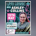 Ashley Collins LIVE at WYND Bistro @ The Goldberry Kilmarnock 