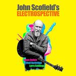 John Scofield's Electrospective