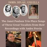 Janet Paulsen Trio It's Lovely Day With Doris, Dinah and Ella