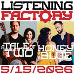 Listening Factory: Tale of Two - Honey & Blue 