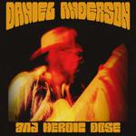 Daniel Anderson and Heroic Dose at The Rusty Nail