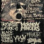 Triangle Fire/Black Market Kidney Surgeon/Mormon Mincers/Yaksaw/Teknok Rat/Tongue