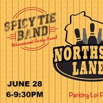 Spicy Tie Band at Northstar Lanes
