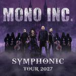 MONO INC. Symphonic Tour 09.04.2027 Hannover - Theater am Aegi