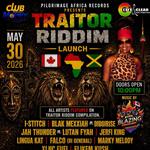 Traitor Riddim Launch 