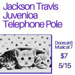 Jackson Travis, Juvenioa, Telephone Pole @ LoFi Coffee Bar