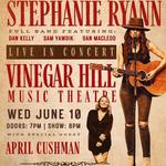 Vinegar Hill Theatre - Supporting Stephanie Ryann