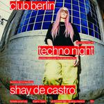 Shay De Castro @Club Berlin, Tijuana
