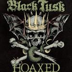 Black Tusk + Hoaxed