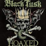 Black Tusk + Hoaxed