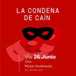 La Condena de Caín en Mutar de Avellaneda