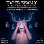 Tiger Really - Mayfly Daydream Album Release Show