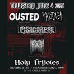 Ousted, Prisoner, Mass Ego, Pisscorpse