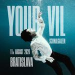 SCHMALGAUZEN — Performance ‘YOUR VIL’ — European Tour — BRATISLAVA 🇸🇰 — Aug 11, 2026