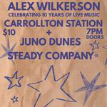 Steady Company, Juno Dunes and Alex Wilkerson at Carollton Station