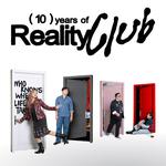 ( 10 ) Years of Reality Club 