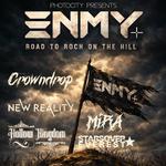 ENMY at Photo City Music Hall, Rochester, NY
