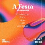 A Festa Showcases