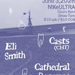 CASTS; ELI SMITH; CATHEDRAL BECOMES TOMB.