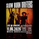 Slow Burn Drifters w/ special guests The Crawling Stones 
