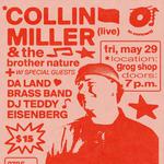 Collin Miller & The Brother Nature w/ Da Land Brass Band and Teddy Eisenberg