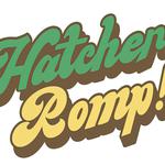 Hatcher Romp! 2026