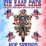 Tin Roof Cats (Nashville's High Energy Grateful Dead Tribute) Live @ Hop Springs