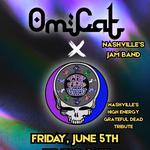OmCat + Tin Roof Cats (Grateful Dead Tribute) Live at Tip Top Cafe
