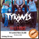 Tyranis + Hellforce live in MOTALA - Bomber Bar - May 23