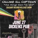Calling All Captains, Chief State, The July Crowd @ Dickens
