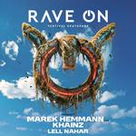 Rave On 2026