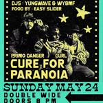 Double Wide Memorial Weekend! feat. Cure For Paranoia / CURL / Primo Danger & more!