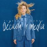 Florencia Núñez - Década y media