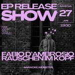 Fabio D'Ambrosio EP Release Show (Support: Pauline Chevall, Luick) + Aftershow