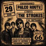 The Reptilians - The Strokes Triubte Live at Route66 - Freamunde