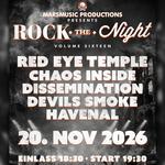 ROCK THE NIGHT Vol.16 feat.: RED EYE TEMPLE | CHAOS INSIDE | DISSEMINATION | DEVILS SMOKE 