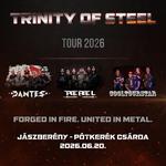 TRYNITY OF STEEL Tour 2026 - Dantes | Rebel | Cooltourstar