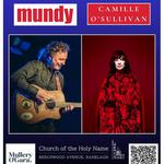 Mundy and Camille O’Sullivan Double Headline 