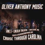 Oliver Anthony Music @ Lincoln Theatre