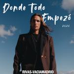 Rivas Vaciamadrid - Martín - Donde todo empezó