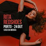 Rita Redshoes na Casa da Música 