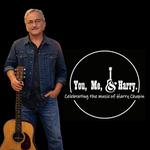 You, Me, & Harry - Celebrating the Music of Harry Chapin